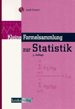 Kleine Formelsammlung zur Statistik