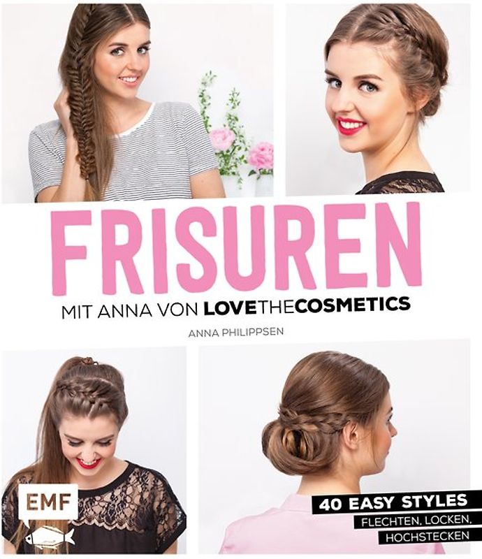 FRISUREN mit Anna von Lovethecosmetics