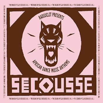 Radioclit - Presents:The Sound of Club Secousse 1