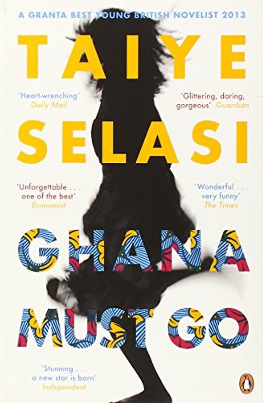 Ghana Must Go - Selasi, Taiye