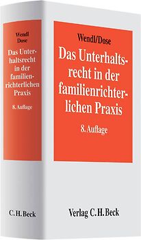 Das Unterhaltsrecht in der familienrichterlichen Praxis