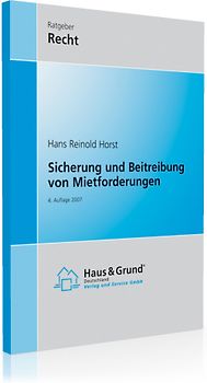 Sicherung und Beitreibung von Mietforderungen