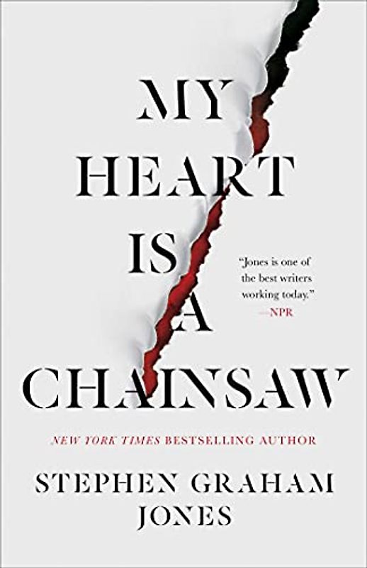 My Heart Is a Chainsaw (Volume 1) (The Indian Lake Trilogy)