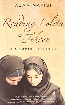 Reading Lolita in Tehran. A Memoir in Books