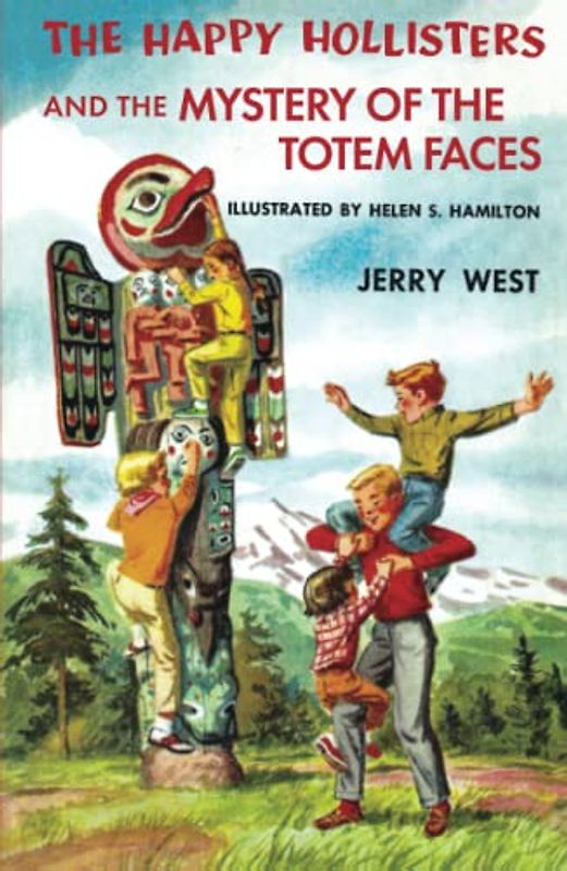 The Happy Hollisters and the Mystery of the Totem Faces: (Volume 15): HARDCOVER Special Edition