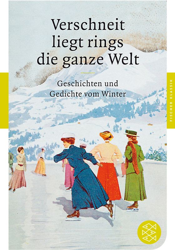 Verschneit liegt rings die ganze Welt