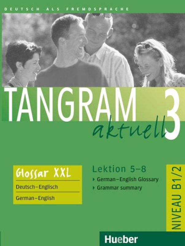 Tangram aktuell 3 – Lektion 5–8
