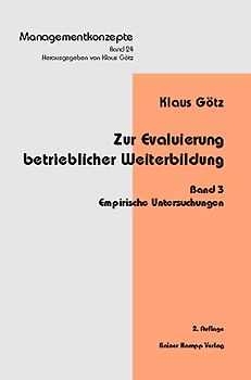 Zur Evaluierung beruflicher Weiterbildung