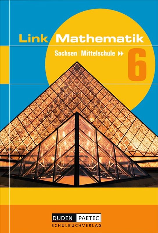 Link Mathematik - Mittelschule Sachsen - 6. Schuljahr