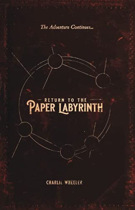 Return to the Paper Labyrinth (The Paper Labyrinth Series)