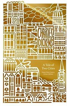 A Tale of Two Cities (Artisan Edition)
