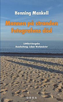 Mannen på stranden / Fotografens död