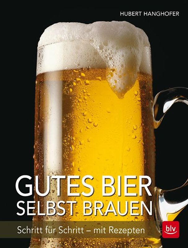 Gutes Bier selbst brauen