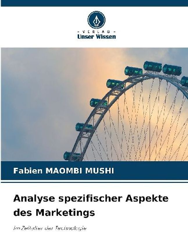Analyse spezifischer Aspekte des Marketings