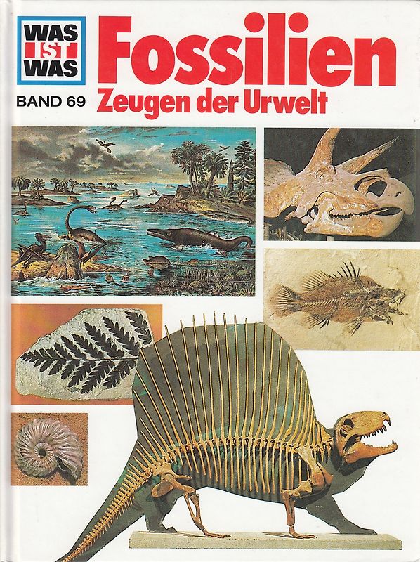 Was ist was, Band 069: Fossilien