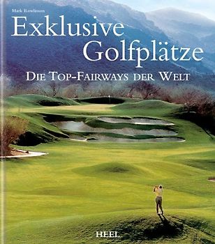 Exklusive Golfplätze