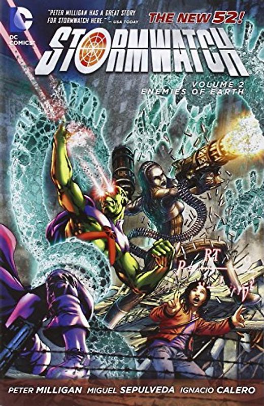 The New 52: Stormwatch: Vol. 2  - Enemies of Earth - Peter Milligan [Softcover]