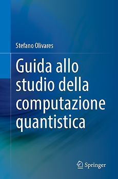Guida allo studio della computazione quantistica