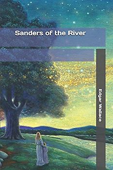 Sanders of the River