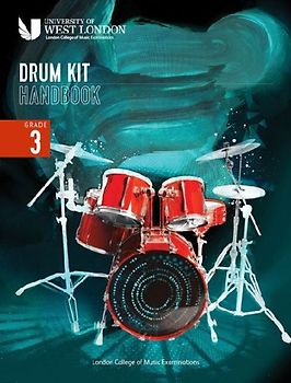 London College of Music Drum Kit Handbook 2022: Grade 3