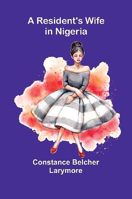 A Resident'S Wife In Nigeria