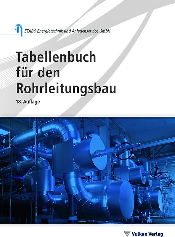 Tabellenbuch für den Rohrleitungsbau