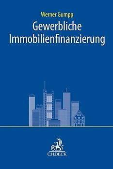 Gewerbliche Immobilienfinanzierung