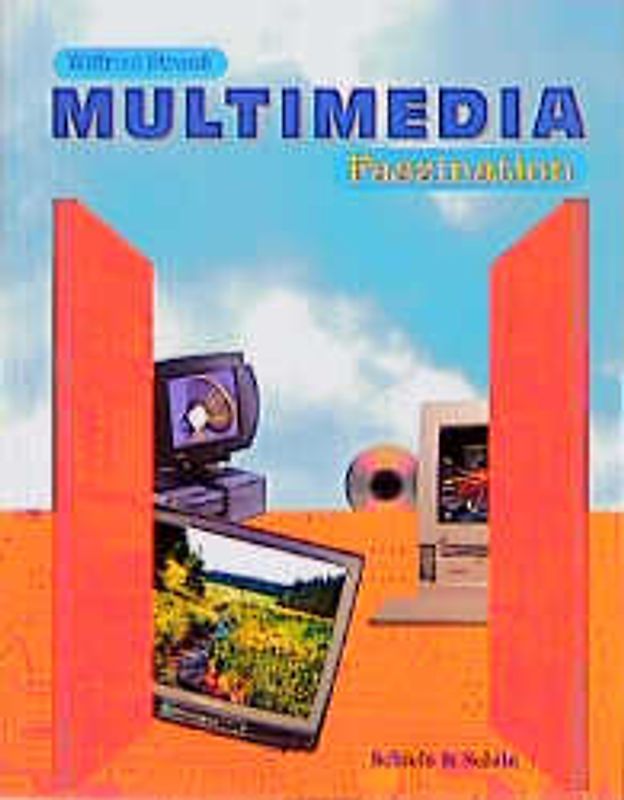 Multimedia-Faszination