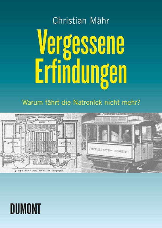 Vergessene Erfindungen.