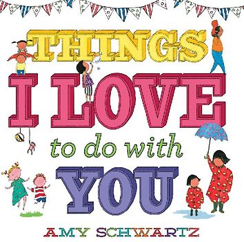 Things I Love to Do with You
