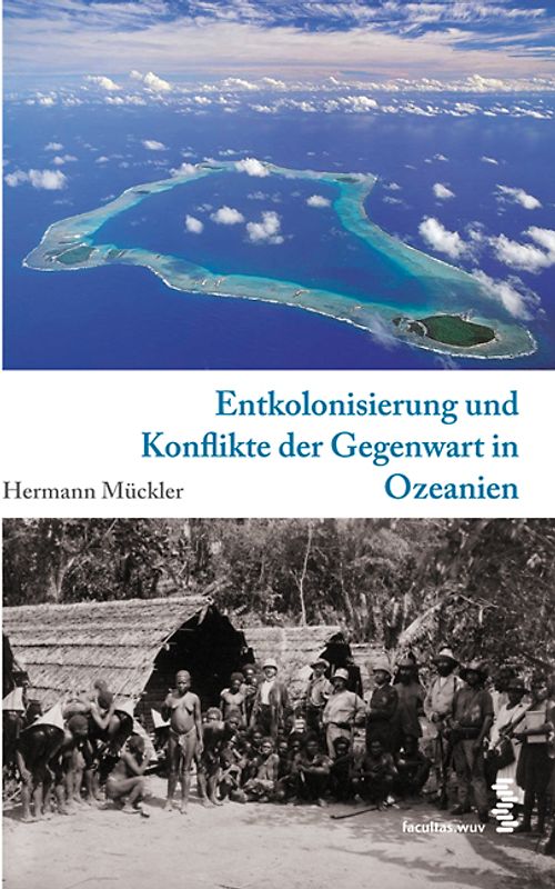 Entkolonisierung und Konflikte der Gegenwart in Ozeanien