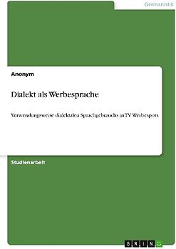 Dialekt als Werbesprache
