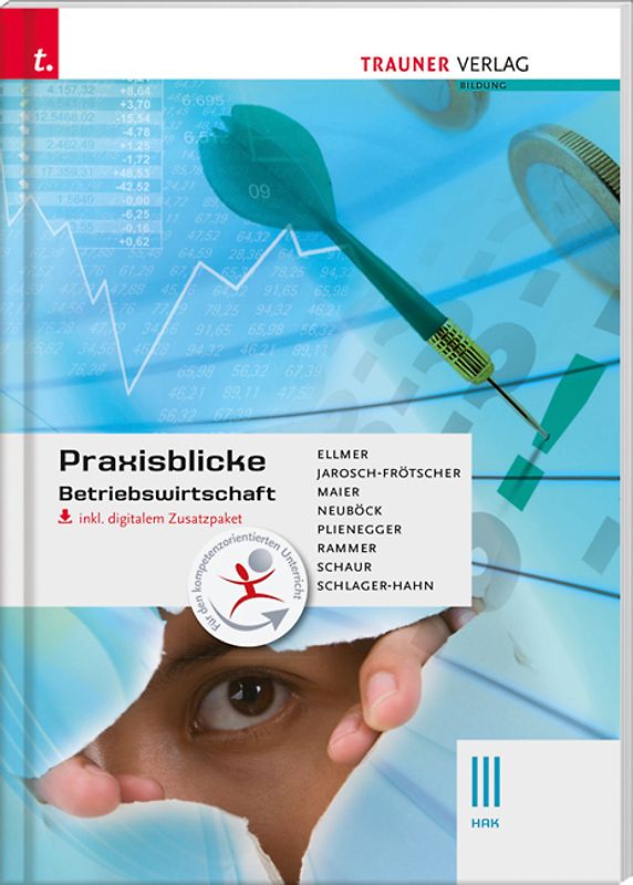 Praxisblicke - Betriebswirtschaft III HAK inkl. digitalem Zusatzpaket