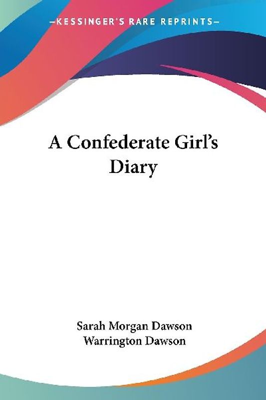 A Confederate Girl's Diary