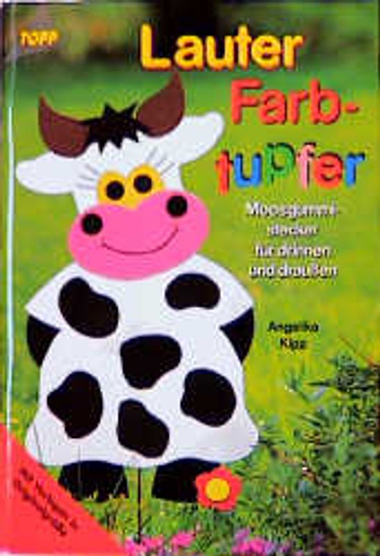 Lauter Farbtupfer. Moosgummistecker