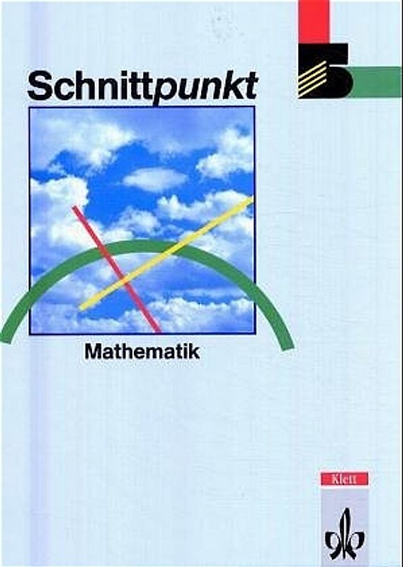 Schnittpunkt - Ausgabe für Schleswig-Holstein. Mathematik für Realschulen...