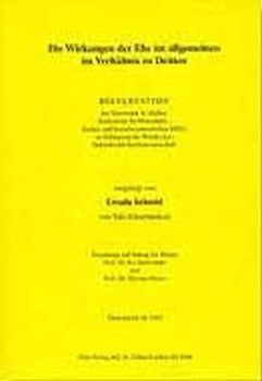 Die Wirkung der Ehe im allgemeinen im Verhältnis zu Dritten