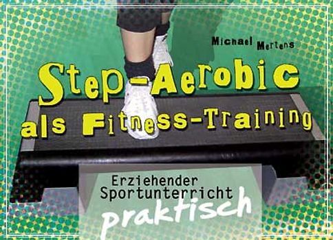 Step-Aerobic als Fitness-Training