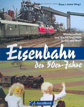 Eisenbahn der 50er-Jahre