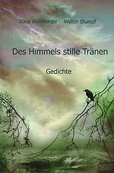 Des Himmels stille Tränen