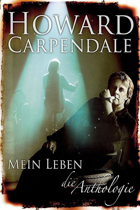 Howard Carpendale - Mein Leben: Die Anthologie (2 DVDs)