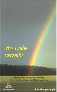 Wo Liebe verzeiht