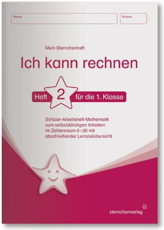 Ich kann rechnen 2 - Schülerarbeitsheft für die 1. Klasse