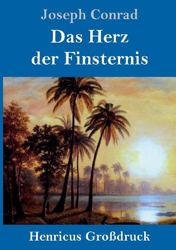 Das Herz der Finsternis (Großdruck)