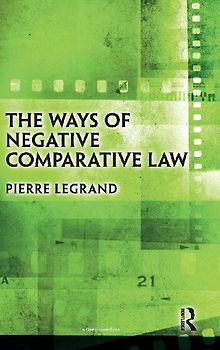 The Ways of Negative Comparative Law