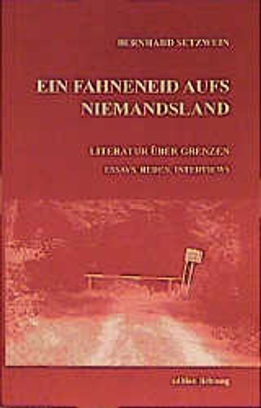 Ein Fahneneid aufs Niemandsland