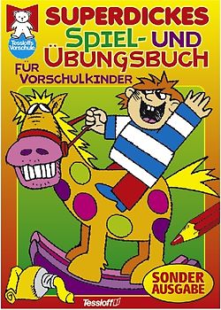 Superdickes Spiel- und Übungsbuch für Vorschulkinder