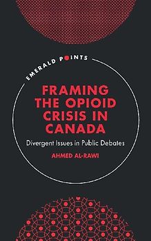 Framing the Opioid Crisis in Canada