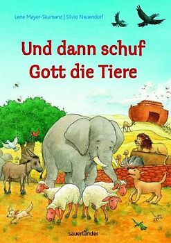 Und dann schuf Gott die Tiere