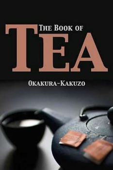 The Book of Tea (Annotated)